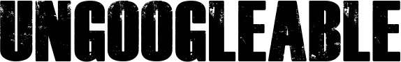 Ungooglable